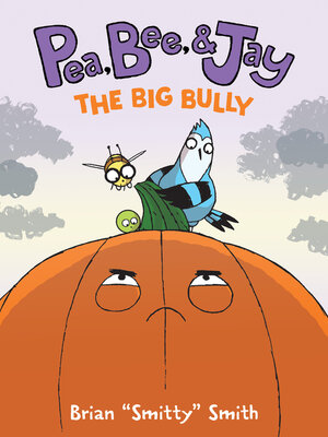 cover image of Pea, Bee, & Jay #6